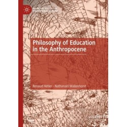 Philosophy of Education in the Anthropocene