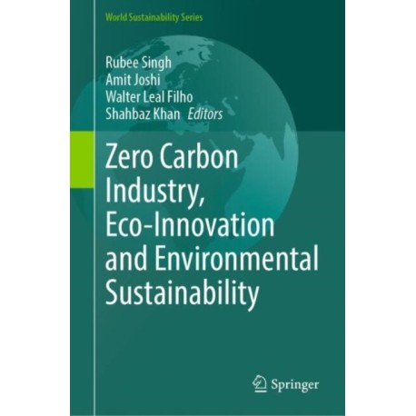 Zero Carbon Industry, Eco-Innovation and Environmental Sustainability