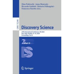 Discovery Science: 27th International Conference, DS 2024, Pisa, Italy, October 14–16, 2024, Proceedings, Part II