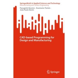 CAD-based Programming for Design and Manufacturing