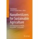 Nanofertilizers for Sustainable Agriculture: Assessing Impacts on Health, Environment, and Economy