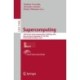 Supercomputing: 10th Russian Supercomputing Days, RuSCDays 2024, Moscow, Russia, September 23–24, 2024, Revised Selected Papers, Part I