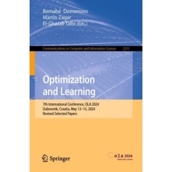 Optimization and Learning: 7th International Conference, OLA 2024, Dubrovnik, Croatia, May 13–15, 2024, Revised Selected Papers