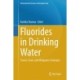 Fluorides in Drinking Water: Source, Issue, and Mitigation Strategies
