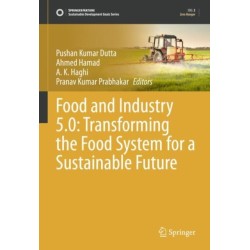 Food and Industry 5.0: Transforming the Food System for a Sustainable Future