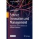 Service Innovation and Management: Digitalization, Service Infusion and Customer Experience