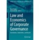 Law and Economics of Corporate Governance: Shareholders, Stakeholders, and Beyond