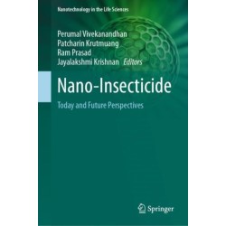 Nano-Insecticide: Today and Future Perspectives