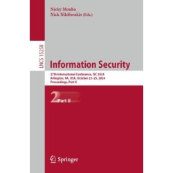Information Security: 27th International Conference, ISC 2024, Arlington, VA, USA, October 23–25, 2024, Proceedings, Part II