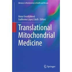 Translational Mitochondrial Medicine