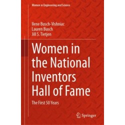 Women in the National Inventors Hall of Fame: The First 50 Years
