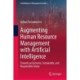 Augmenting Human Resource Management with Artificial Intelligence: Towards an Inclusive, Sustainable, and Responsible Future