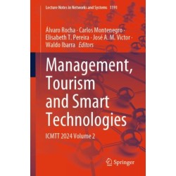 Management, Tourism and Smart Technologies: ICMTT 2024 Volume 2