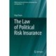 The Law of Political Risk Insurance
