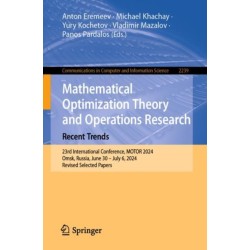 Mathematical Optimization Theory and Operations Research: Recent Trends: 23rd International Conference, MOTOR 2024, Omsk, Russia, June 30 – July 6, 2024, Revised Selected Papers