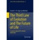 The Third Law of Evolution and The Future of Life: A systems approach to natural philosophy