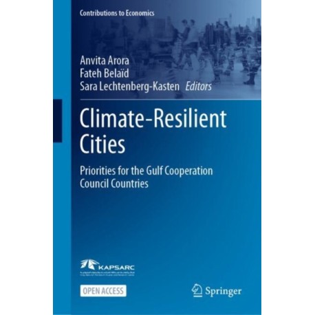 Climate-Resilient Cities: Priorities for the Gulf Cooperation Council Countries