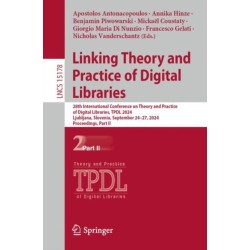 Linking Theory and Practice of Digital Libraries: 28th International Conference on Theory and Practice of Digital Libraries, TPDL 2024, Ljubljana, Slovenia, September 24–27, 2024, Proceedings, Part II