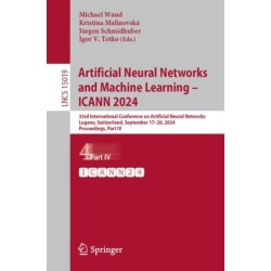 Artificial Neural Networks and Machine Learning – ICANN 2024: 33rd International Conference on Artificial Neural Networks, Lugano, Switzerland, September 17–20, 2024, Proceedings, Part IV