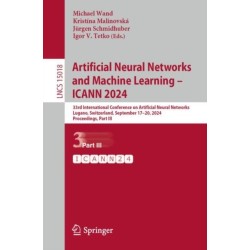 Artificial Neural Networks and Machine Learning – ICANN 2024: 33rd International Conference on Artificial Neural Networks, Lugano, Switzerland, September 17–20, 2024, Proceedings, Part III