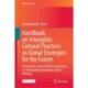 Handbook on Intangible Cultural Practices as Global Strategies for the Future: Twenty Years of the UNESCO Convention on Safeguarding Intangible Cultural Heritage