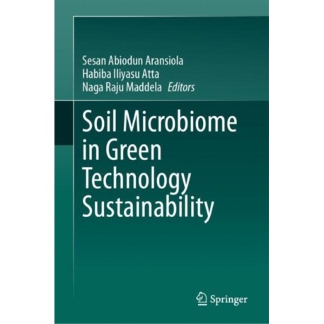Soil Microbiome in Green Technology Sustainability