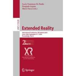 Extended Reality: International Conference, XR Salento 2024, Lecce, Italy, September 4–7, 2024, Proceedings, Part II