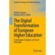 The Digital Transformation of European Higher Education: Technological, Ecological, and Social Challenges