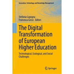 The Digital Transformation of European Higher Education: Technological, Ecological, and Social Challenges