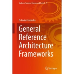 General Reference Architecture Frameworks