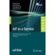 IoT as a Service: 9th EAI International Conference, IoTaaS 2023, Nanjing, China, October 27-29, 2023, Proceedings