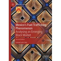 Mexico's Fuel Trafficking Phenomenon: Analysing an Emerging Black Market