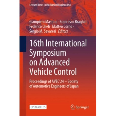 16th International Symposium on Advanced Vehicle Control: Proceedings of AVEC’24 – Society of Automotive Engineers of Japan