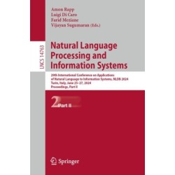 Natural Language Processing and Information Systems: 29th International Conference on Applications of Natural Language to Information Systems, NLDB 2024, Turin, Italy, June 25–27, 2024, Proceedings, Part II