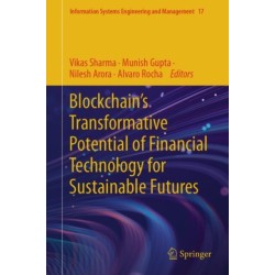 Blockchain’s Transformative Potential of Financial Technology for Sustainable Futures
