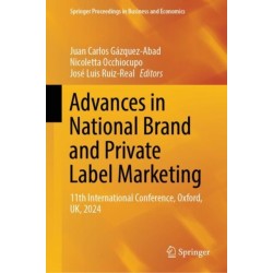Advances in National Brand and Private Label Marketing: 11th International Conference, Oxford, UK, 2024