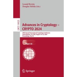 Advances in Cryptology – CRYPTO 2024: 44th Annual International Cryptology Conference,  Santa Barbara, CA, USA, August 18–22, 2024, Proceedings, Part VI