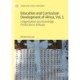 Education and Curriculum Development of Africa Vol. 1: Indigenization and Knowledge Production in Ethiopia