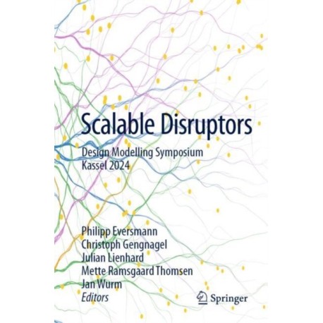Scalable Disruptors: Design Modelling Symposium Kassel 2024