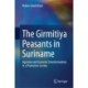 The Girmitiya Peasants in Suriname: Agrarian and Economic Transformations in a Plantation Society