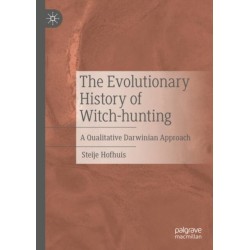 The Evolutionary History of Witch-hunting: A Qualitative Darwinian Approach