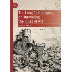 The Long Picturesque, or Unraveling the Rules of Art