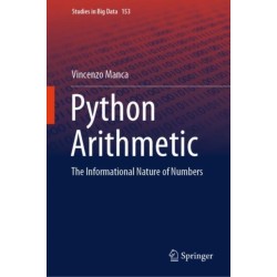 Python Arithmetic: The Informational Nature of Numbers