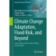 Climate Change Adaptation, Flood Risk, and Beyond: State of Play in the Science-Policy-Action Nexus