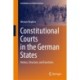 Constitutional Courts in the German States: History, Structure, and Functions