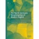 The North Germanic Morphosyntax of Modern English
