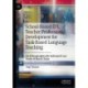School-Based EFL Teacher Professional Development for Task-Based Language Teaching: An Ethnographically-Informed Case Study of Rural China