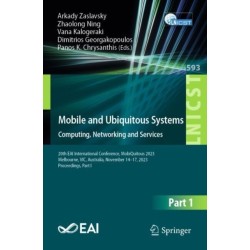 Mobile and Ubiquitous Systems: Computing, Networking and Services: 20th EAI International Conference, MobiQuitous 2023, Melbourne, VIC, Australia, November 14–17, 2023, Proceedings, Part I