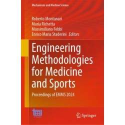 Engineering Methodologies for Medicine and Sports: Proceedings of EMMS 2024