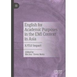 English for Academic Purposes in the EMI Context in Asia: XJTLU Impact